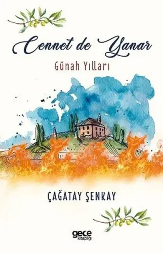 Cennet de Yanar - Günah Yılları
