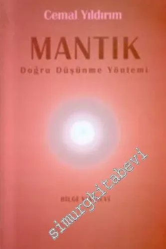 Mantık: Doğru Düşünme Yöntemi -        1999