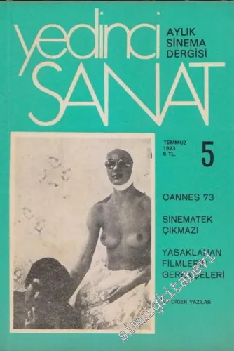Yedinci Sanat: Aylık Sinema Dergisi - Sayı: 5      Temmuz 1973