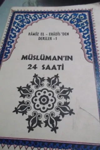 Müslüman'ın 24 Saati