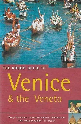 The Rough Guide to Venice and the Veneto 6 Travel Guides