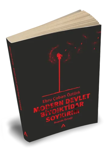 Modern Devlet, Biyoiktidar ve Soykırım - Ebru Çoban Öztürk - Adres Yay