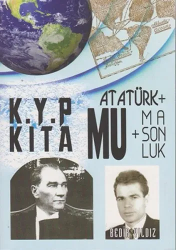 Kayıp Kıta Mu Atatürk Masonluk