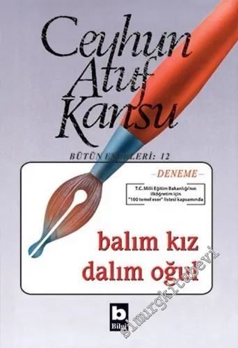 Balım Kız Dalım Oğul -        2014