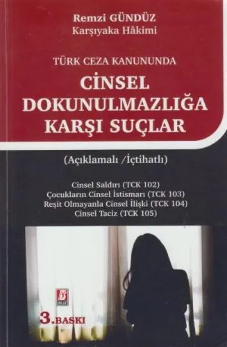 Cinsel Dokunulmazlığa Karşı Suçlar