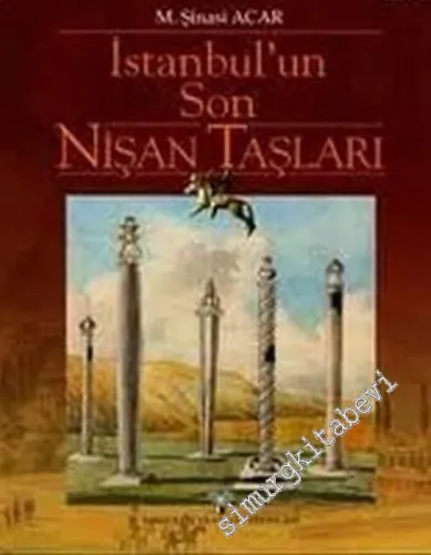 İstanbul'un Son Nişan Taşları CİLTLİ -         2006