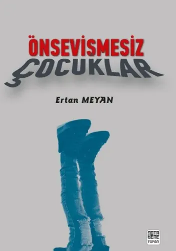 Önsevişmesiz Çocuklar | Kitap Ambarı