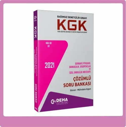 Deha Yayınları 2021 KGK Sermaye Piyasası, Bankacılık, Sigortacılık ve Özel Emeklilik Mevzuatı Soru Bankası