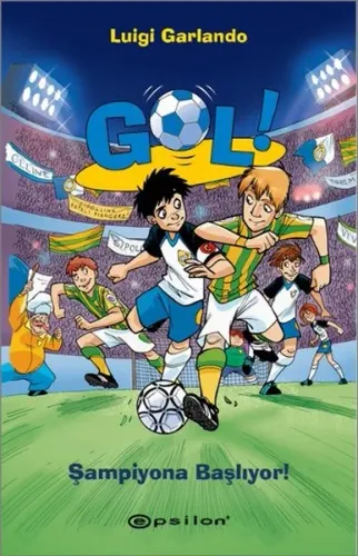 Gol! - Şampiyona Başlıyor!