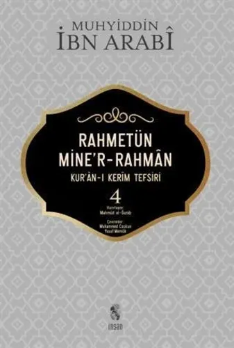 Rahmetün Mine'r-Rahman (Kur'an-ı Kerim Tefsiri 4)