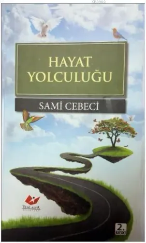 Hayat Yolculuğu- 7036