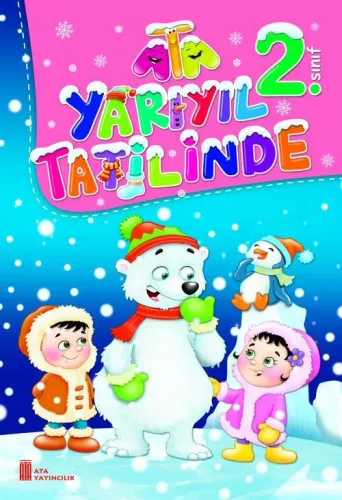 ATA 2. SINIF ATA YARIYIL TATİLİNDE