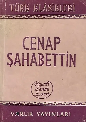 Cenap Şahabettin Hayatı Sanatı Eserleri 1953 Baskı