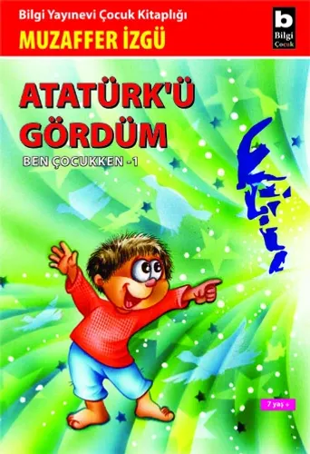 Atatürk'ü Gördüm