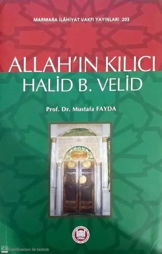 Allah'ın Kılıcı Halid Bin Velid