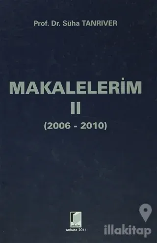 Makalelerim 2 (2006-2010) (Ciltli)