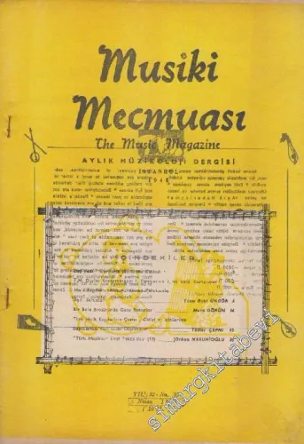 Musiki Mecmuası Aylık Müzikoloji Dergisi - Sayı: 354    Yıl: 32  Nisan