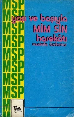 MSP Yaşı ve Başıyla Mim Sin Harekatı
