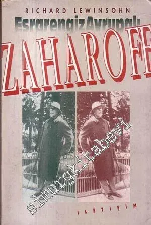 Zaharoff: Esrarengiz Avrupalı -        1991