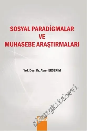Sosyal Paradigmalar ve Muhasebe Araştırmaları -