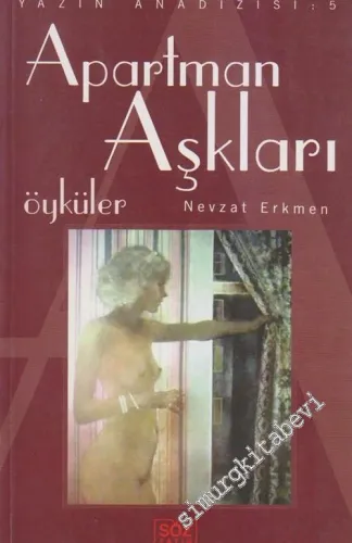 Apartman Aşkları: Öyküler -        2002