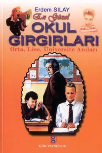 En Güzel Okul Gırgırları