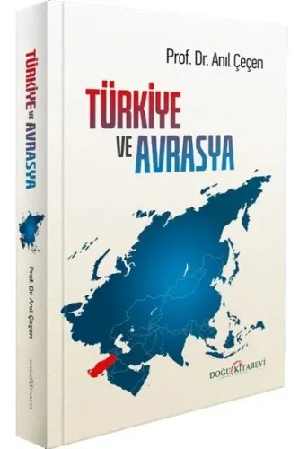 Türkiye Ve Avrasya