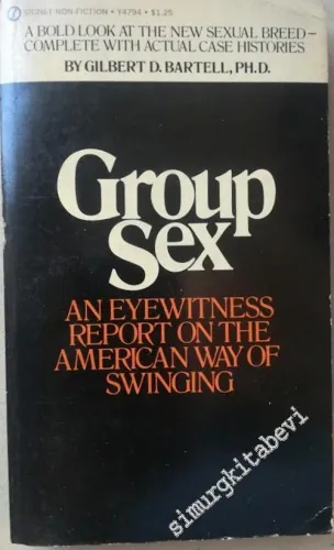 Group Sex: An Eyewitness Report on the American of Swinging -