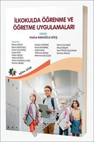 İlkokulda Öğrenme ve Öğretme Uygulamaları -         2023