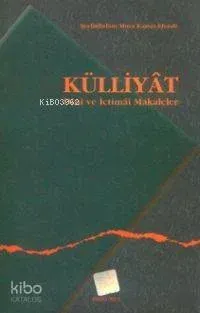 Külliyat Dini ve İctimai Makaleler