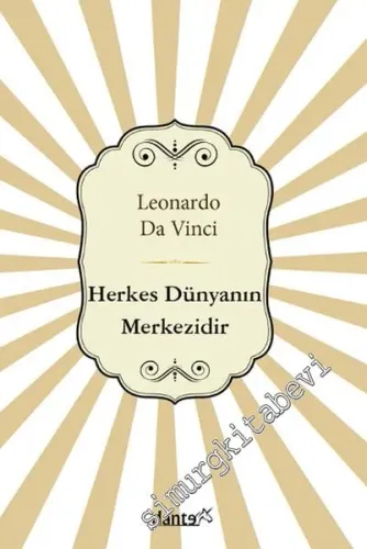 Herkes Dünyanın Merkezidir -