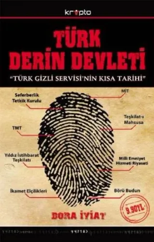 Türk Derin Devleti ''Türk Gizli Servisi'nin Kısa Tarihi'' (Cep Boy)