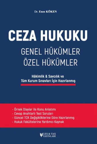 Ceza Hukuku Genel Hükümler/Özel Hükümler