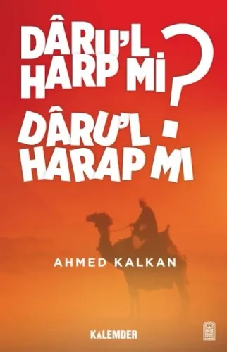 Daru'l Harp mı Daru'l Harap mı?