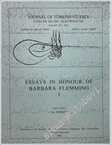 Barbara Flemming Armağanı 1 = Essays in Honour of Barbara Flemming 1 -         2002