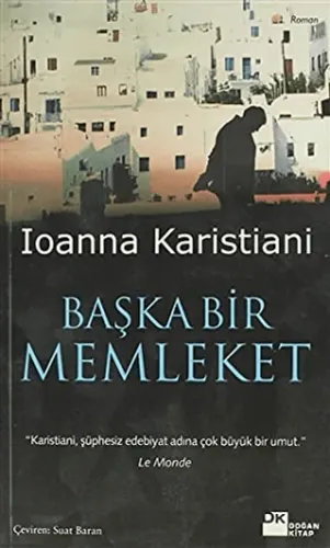 Başka Bir Memleket Ioanna Karistiani