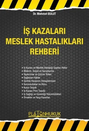 İş Kazaları Meslek Hastalıkları Rehberi