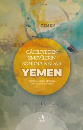 Cahiliye’den Emevilerin  Sonunda Kadar Yemen