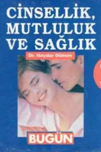 Cinsellik Mutluluk ve Sağlık