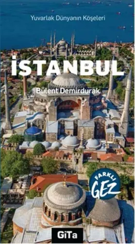 İstanbul; Farklı Gez