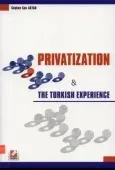Privatization & The Turkish Experience 1