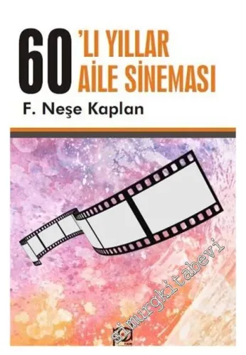 60'lı Yıllar Aile Sineması -        2015