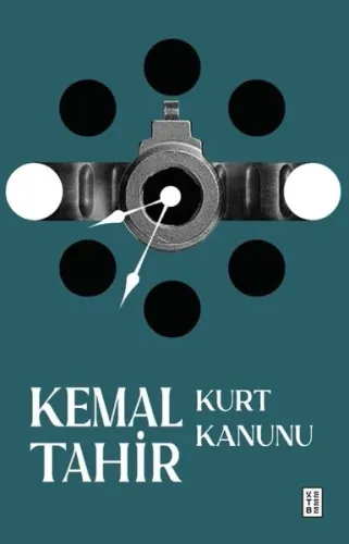 Kurt Kanunu Kemal Tahir Ketebe 9786256999138