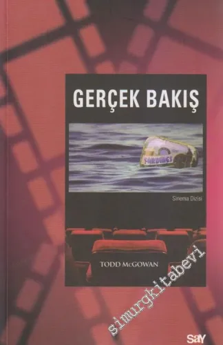 Gerçek Bakış: Lacan Sonrası Sinema Kuramı - 2012