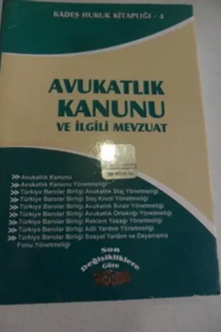 Avukatlık Kanunu ve İlgili Mevzuat