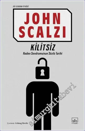 Kilitsiz (Bir Sendrom Öyküsü) - 2023