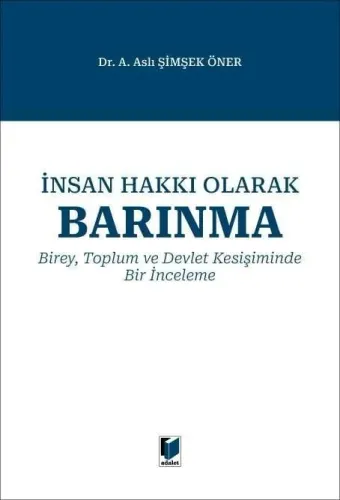 İnsan Hakkı Olarak Barınma