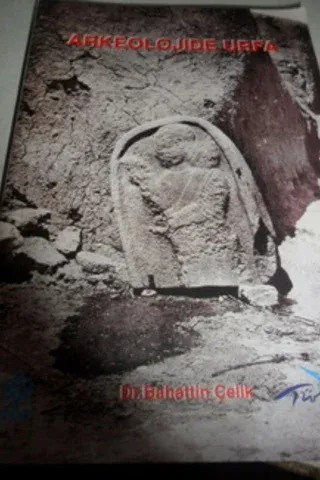 Arkeolojide Urfa