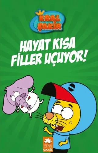 Hayat Kısa Filler Uçuyor! - Kral Şakir