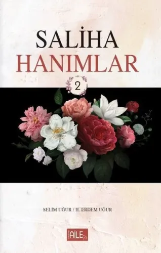 Saliha Hanımlar 2